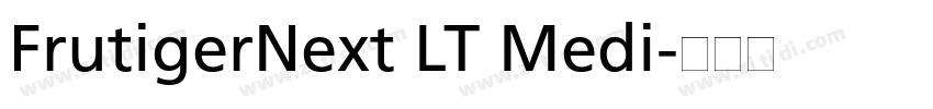 FrutigerNext LT Medi字体转换
